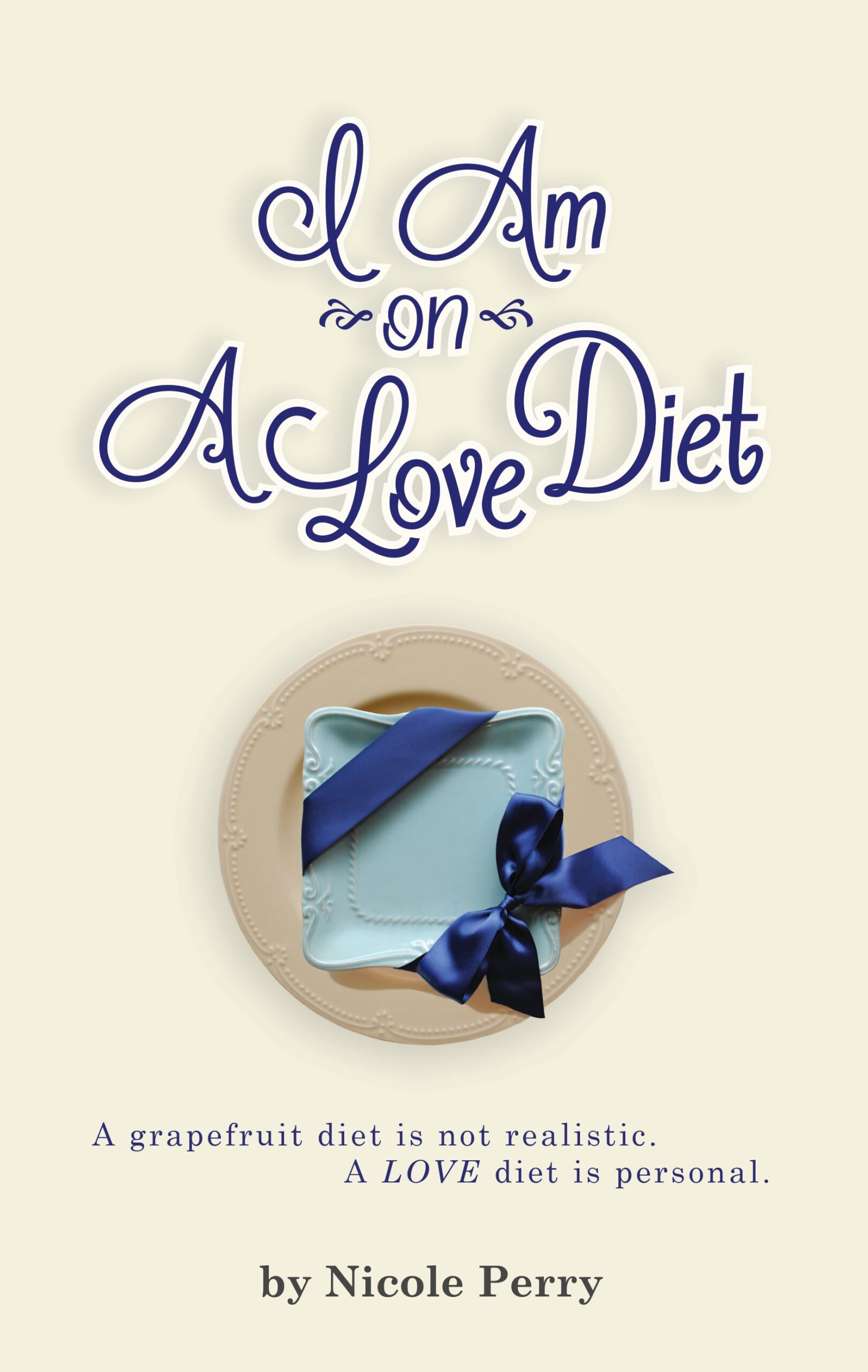 I Am on a Love Diet Book Cover